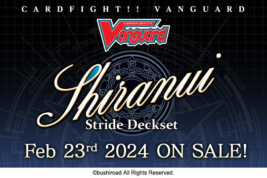 Cardfight!! Vanguard SS09 - Shiranui Stride Deckset (Standard) (PRE-ORDER)