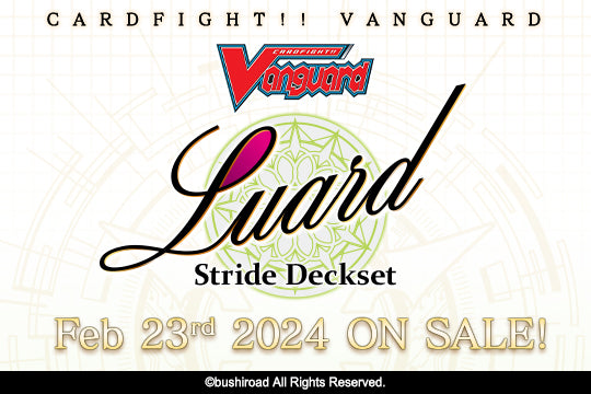 Cardfight!! Vanguard SS10 - Luard Stride Deckset (Standard) (PRE-ORDER)